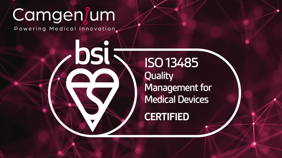 Camgenium achieves exceptional ISO 13485 audit result from BSI for compliance to medical device standards
